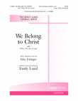 We Belong to Christ