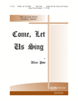 Come, Let Us Sing - SATB mini preview