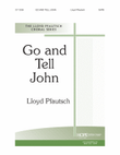 Go and Tell John