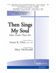 Then Sings My Soul