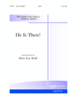 He Is There!