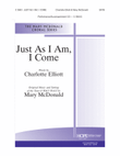 Just as I Am, I Come