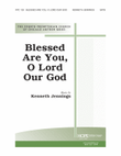 Blessed Are You, O Lord Our God