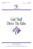 God Shall Direct Thy Paths (Unison/Two-part)