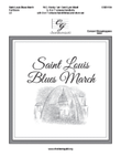 Saint Louis Blues March Full Score