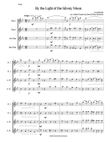 By the light of the silvery moon for flute quartet