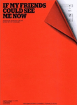 If My Friends Could See Me Now (Piano / Vocal / Guitar) S/S