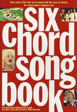 Six Chord Songbook 1960-80 Melody/Lyric/Chord