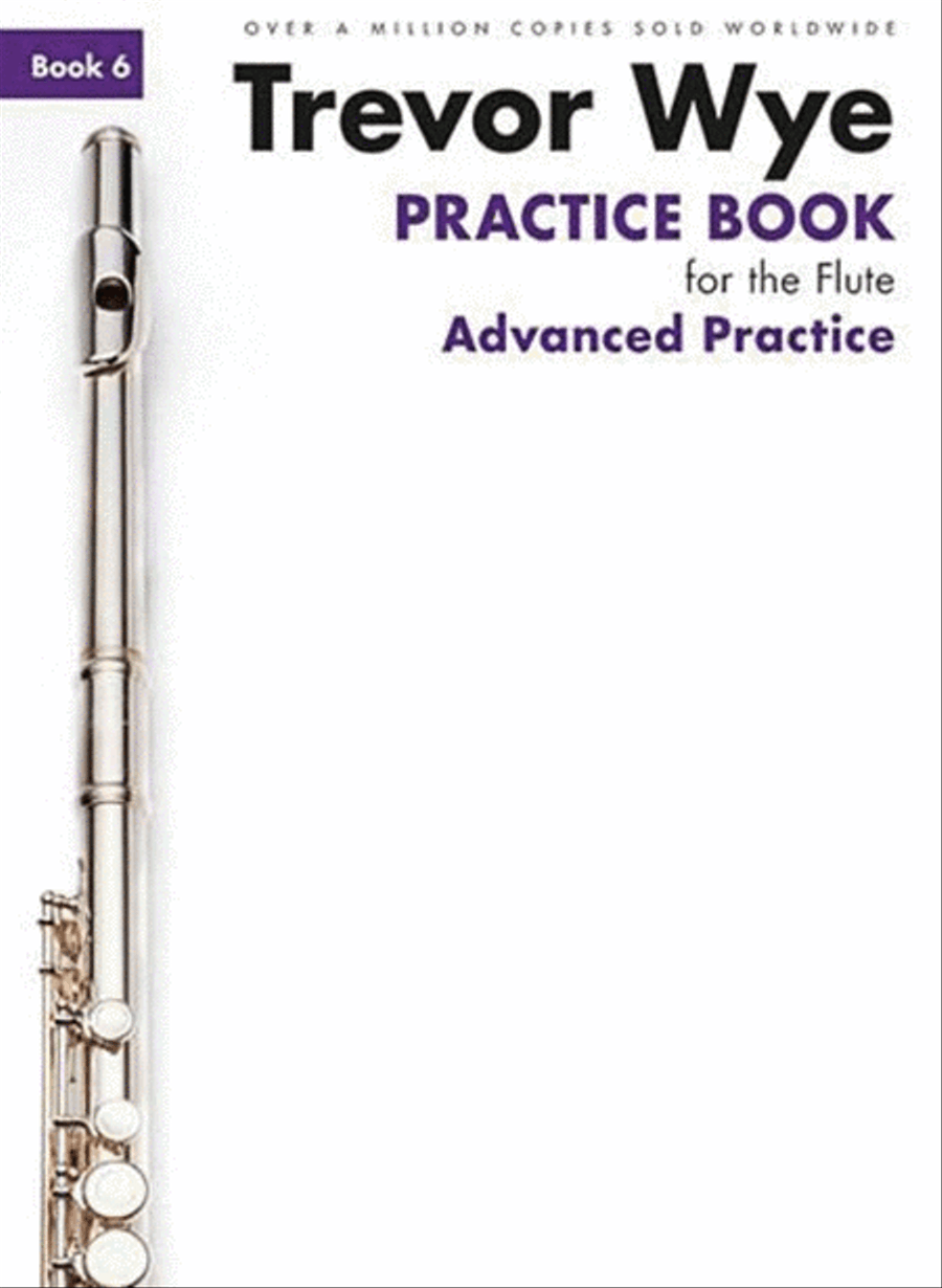 Wye - Practice Book Flute Book 6 Advanced Practice scores gallery preview page 1