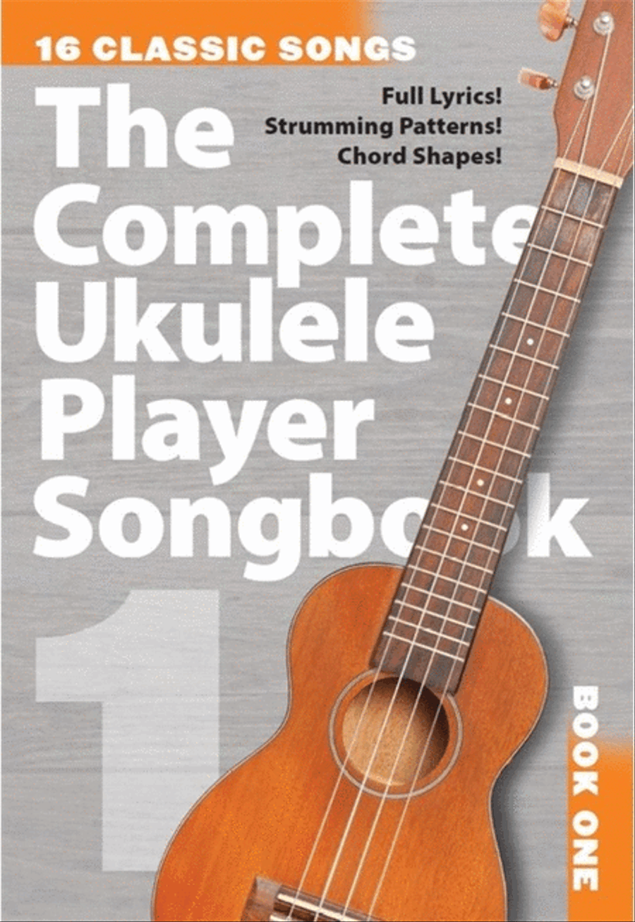 Complete Ukulele Player Songbook 1 Voice scores gallery preview page 1