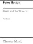 Ossie & The Thwartz Score(Arc)