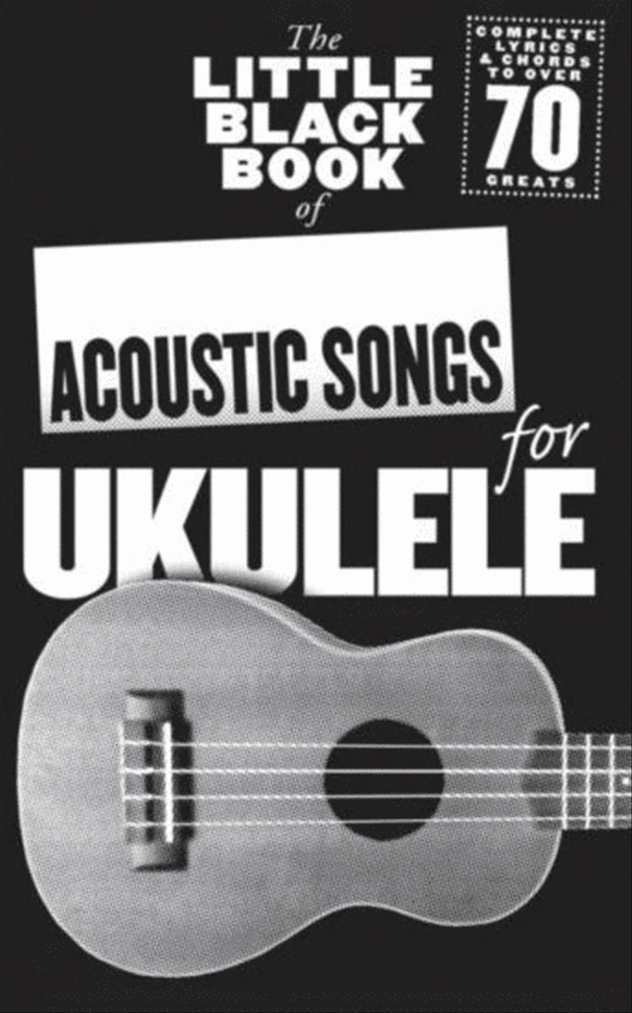 Little Black Book Of Acoustic Songs For Ukulele scores gallery preview page 1