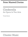 Maxwell Davies Cinderella Vocal Score