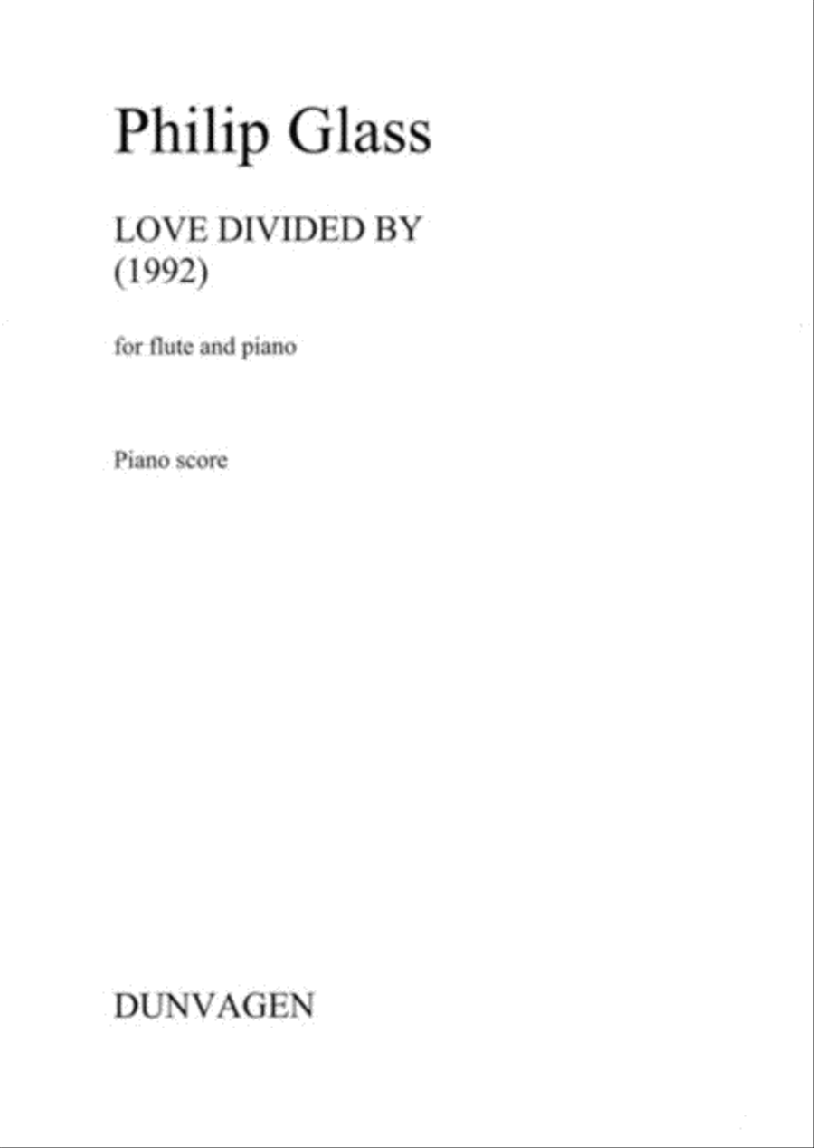 Glass - Love Divided By Flute/Piano scores gallery preview page 1
