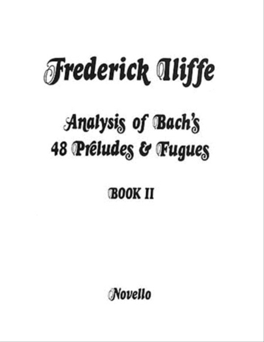 Iliffe - Analysis Bach Preludes & Fugues Book 2 scores gallery preview page 1
