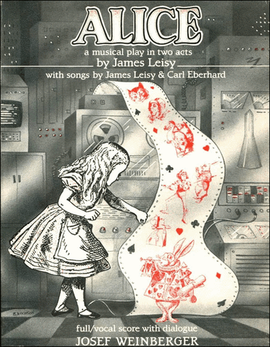James Leisy - Alice Vocal Score