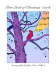 Best Book of Christmas Carols - Leadsheet caroling book (melody/chord only)