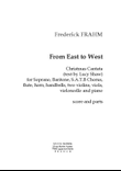 From East to West (Cantate pour Noel: tx ang de Shaw/trad.)
