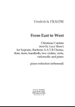 From East to West (Cantate pour Noel: tx ang de Shaw/trad.)