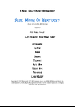 Blue Moon Of Kentucky