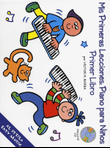 Mis Primeras Lecciones: Piano Para Niños