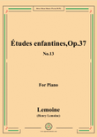 Lemoine-Études enfantines(Etudes) ,Op.37, No.13