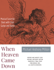 When Heaven Came Down