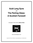 Auld Lang Syne and The Parting Glass: A Scottish Farewell