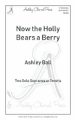 Now the holly bears a berry