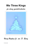 We Three Kings of Orient Are (String Quartet)