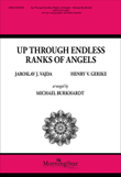 Up through Endless Ranks of Angels (Choral Score)