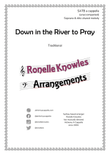 Down in the River to Pray SATB