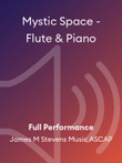 Mystic Space - Flute & Piano mini preview