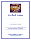 We Shall Be Free