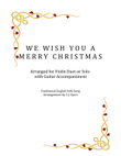 We Wish You a Merry Christmas