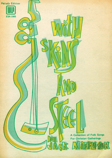 With Skins & Steel Songbook