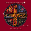 The Eucharist As Mystagogy Vol. 5 CD mini preview