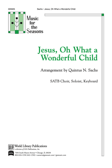 Jesus, Oh What a Wonderful Child