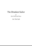 The Drunken Sailor. For Solo Violin and Piano