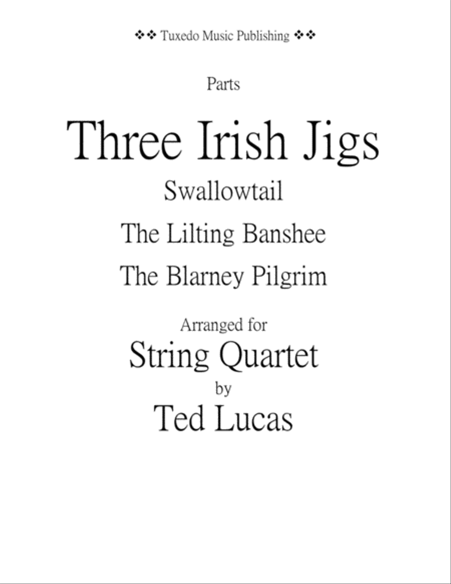 Three Irish Jigs (Parts) - Swallowtail, The Lilting Banshee, The Blarney Pilgrim Cello scores gallery preview page 1