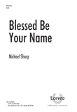Blessed Be Your Name