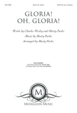 Gloria! Oh, Gloria!