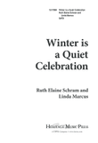 Winter is a Quiet Celebration