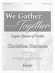 We Gather Together