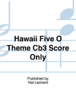 Hawaii Five O Theme Cb3 Score Only