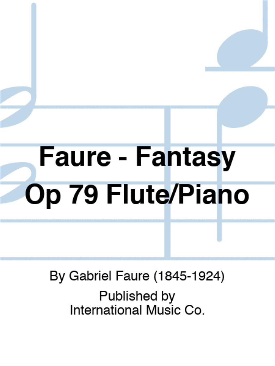 Faure - Fantasy Op 79 Flute/Piano Flute Solo scores gallery preview page 1