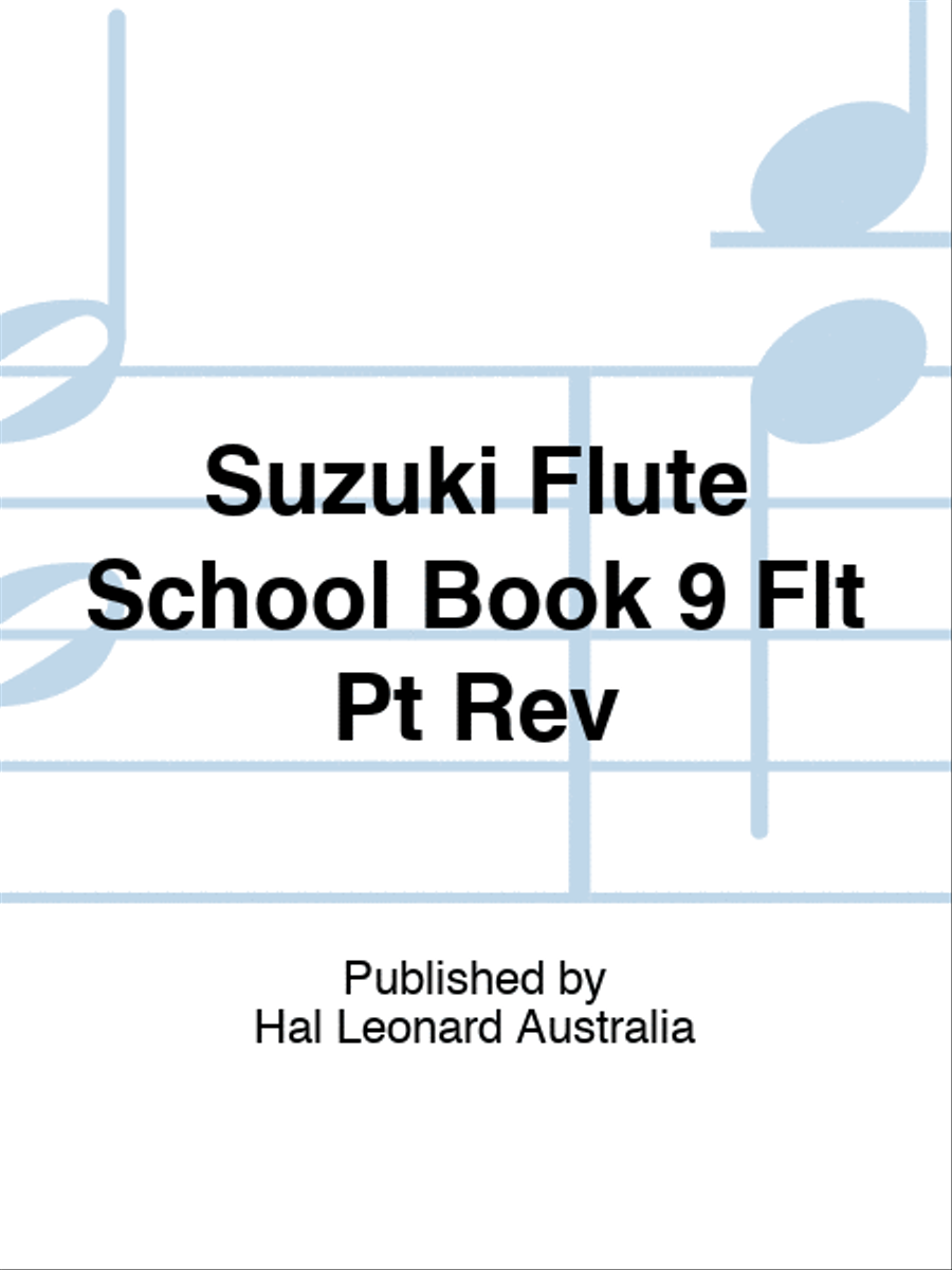 Suzuki Flute School Book 9 Flt Pt Rev scores gallery preview page 1