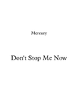 Don't Stop Me Now