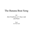 The Banana Boat Song. For Solo Trombone/Euphonium in C (bass clef) and Piano mini preview