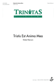 Tristis Est Anima Mea